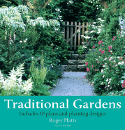 Traditional Gardens: Plans and Planting Designs