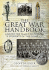 The Great War Handbook: A Guide for Family Historians & Students of the Conflict