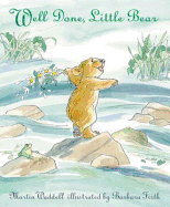 Well Done, Little Bear