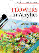 Flowers in Acrylics