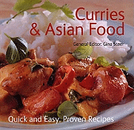 Curries and Asian Food: Quick & Easy, Proven Recipes