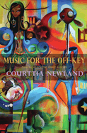 Music for the Off-Key: Twelve Macabre Short Stories
