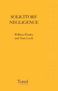 Solicitors' Negligence: Second Edition