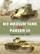 M3 Medium Tank vs. Panzer III: Kasserine Pass, 1943