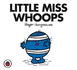 Little Miss Whoops