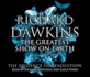 The Greatest Show on Earth: The Evidence for Evolution