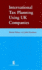 International Tax Planning Using UK Companies