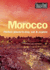 Morocco: Perfect Places to Stay, Eat and Explore
