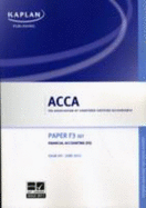 F3 Financial Accounting FA (UK) - Exam Kit