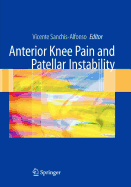 Anterior Knee Pain and Patellar Instability