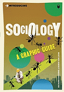 Introducing Sociology: A Graphic Guide