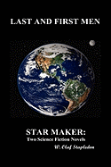 Last and First Men and Star Maker (Hbk)