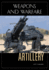 Artillery: An Illustrated History of Its Impact