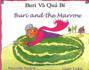 Buri and the Marrow in Vietnamese and English