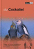 The Cockatiel: Feeding, Care, Buying, Accommodation, Breeding, Health and Lots More about Nymphicus Hollandicus