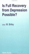 Is Full Recovery from Depression Possible: Pocketbook