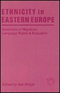 Current Issues in Eastern Europe: Migration, Language Rights and Education