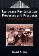 Language Revitalization Process & Prosp.