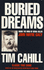 Buried Dreams: Inside the Mind of Serial Killer John Wayne Gacy