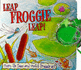 Leap, Froggie, Leap!