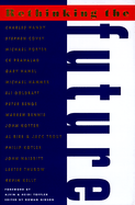 Rethinking the Future: Rethinking Business, Principles, Competition, Control & Complexity, Leadership, Markets and the World