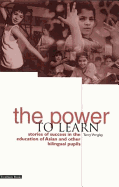 The Power to Learn: Stories of Success in the Education of Asian and Other Bilingual Pupils