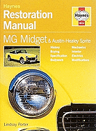 MG Midget, Austin Healey and Sprite Restoration Manual