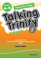 Elementary Stage: Preparation for the Trinity Examinations: Grades 4-6