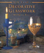 Decorative Glasswork
