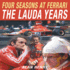 Four Seasons at Ferrari: The Lauda Years