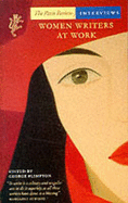 Women Writers at Work: The 
