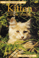 Pet Owner's Guide to Kitten Care and Training