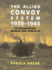 The Allied Convoy System 1939-1945: It's Organization, Defence, and Operation