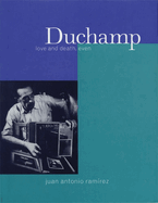 Duchamp: Love and Death, Even