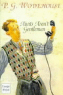 Aunts Aren't Gentlemen