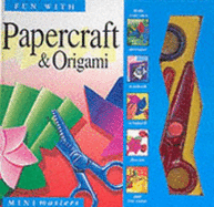 Fun with Papercraft and Origami