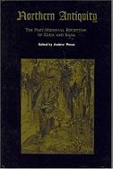 Northern Antiquity: Post-medieval Reception of Edda and Saga
