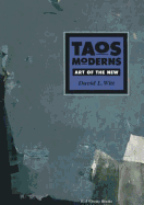 Taos Moderns: Art of the New