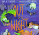 Out of the Night
