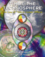 Time and the Technosphere: The Law of Time in Human Affairs