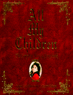 All My Children: The Complete Family Scrapbook