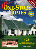 More One-Story Homes: 475 Superb One-Level Plans from 800 to 5,000 Square Feet