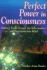 Perfect Power in Consciousness: Seeking Truth Through the Subconscious and Superconscious Mind