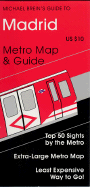 Madrid - Michael Breins Travel Guides to Sightseeing: By Public Transportation