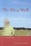 The Glory Walk