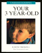 Understanding Your 3 Year Old