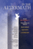 In the Aftermath: What September 11 Is Teaching Us about Our World, Our Faith & Ourselves
