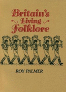 Britain's Living Folklore