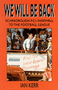 We Will be Back: Scarborough's Farewell to the Football League