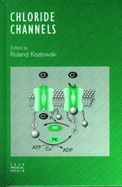 Chloride Channels Ronald Kozlowski